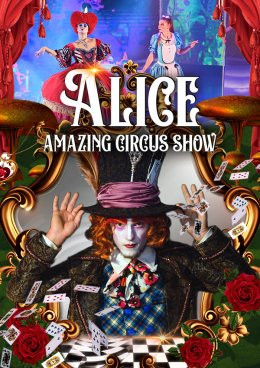 Zgorzelec Wydarzenie Inne wydarzenie Alice - Amazing Circus Show