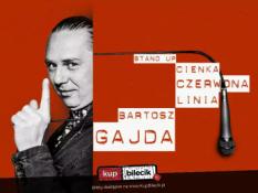 Zgorzelec Wydarzenie Stand-up Stand up: Bartosz Gajda